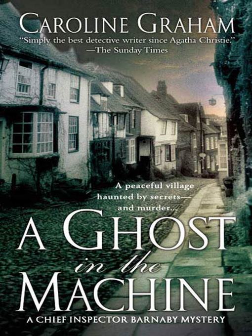 Title details for A Ghost in the Machine by Caroline Graham - Available
